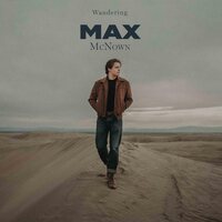 Max McNown - Wandering Love Me Back vinyl cover