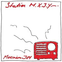 Maximum Joy - Station M.x.j.y. vinyl cover