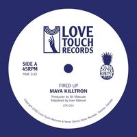 Maya Killtron - Fired Up vinyl cover