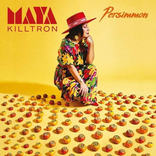 Maya Killtron - Persimmon vinyl cover
