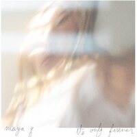 Maya Q - It's Only Forever vinyl cover