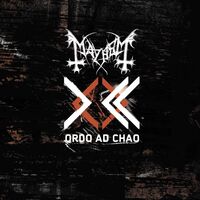 Mayhem - Ordo Ad Chao vinyl cover