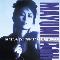 Mayumi Ito - Stay With Me / Koibito no Iru Jikan vinyl cover