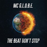MC G.L.O.B.E. - The Beat Don't Stop vinyl cover