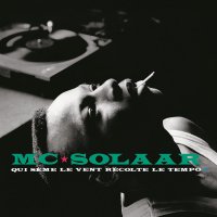 Mc Solaar - Qui Seme Le Vent Recolte Le Tempo (Limited Clear) vinyl cover
