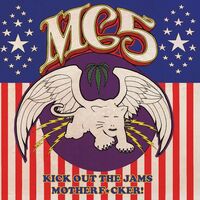 Mc5 - Kick Out The Jams Motherfucker vinyl cover