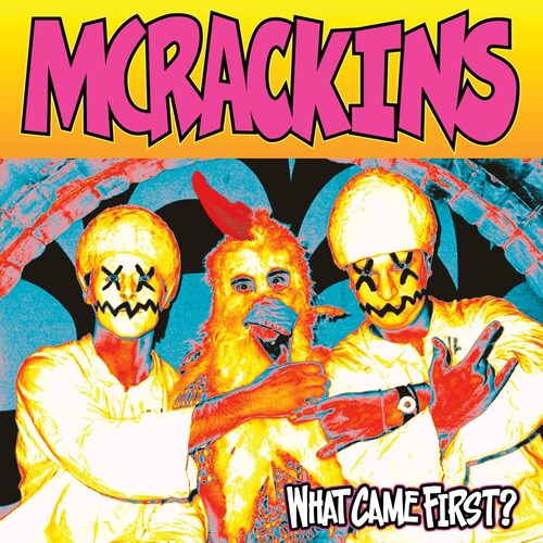 Mcrackins - What Came First vinyl cover