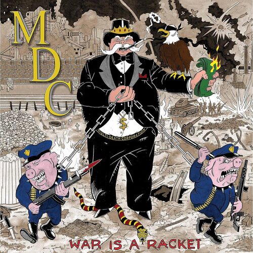 Mdc - War Is A Racket vinyl cover