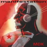 Mdk - Manifestation vinyl cover