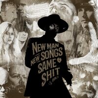 Me And That Man - New Man, New Songs, Same Shit, Vol. 1 vinyl cover