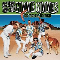 Me First And The Gimme Gimmes - Go Down Under vinyl cover