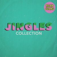 Mean Jeans - Jingles Collection vinyl cover