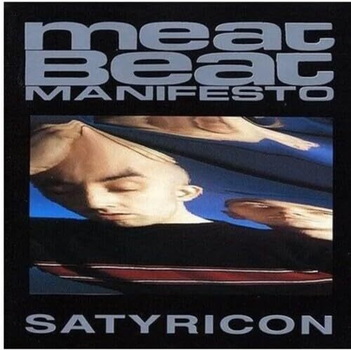 Meat Beat Manifesto - Satyricon vinyl cover