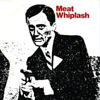 Meat Whiplash - Don't Slip Up vinyl cover