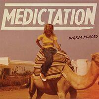 Medictation - Warm Places vinyl cover