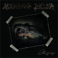 Mekong Delta - Classics (Clear) vinyl cover