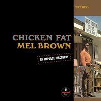 Mel Brown - Chicken Fat Verve By Request