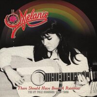 Melanie - There Should Have Been A Rainbow - The Ny Folk Sessions 1963-1965 vinyl cover