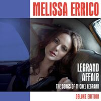 Melissa Errico - Legrand Affair-The Songs Of Michel Legrand