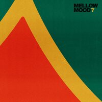 Mellow Mood - 7 vinyl cover