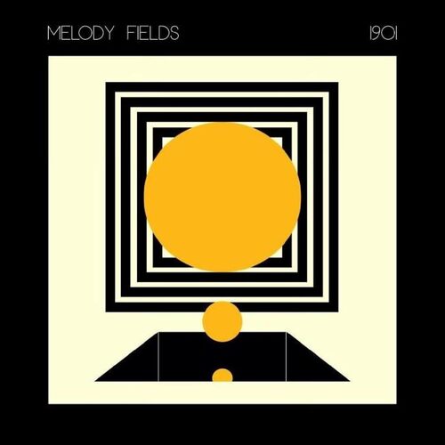 Melody Fields - 1901 vinyl cover