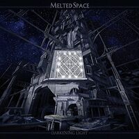 Melted Space - Darkening Light vinyl cover