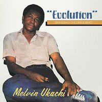 Melvin Ukachi - Evolution - Bring Back The Ofege Beat vinyl cover
