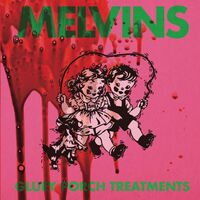 Melvins - Gluey Porch Treatments vinyl cover