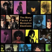 Memphis Electronic - The Many Faces Of Memphis Electronic vinyl cover