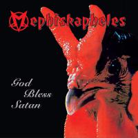 Mephiskapheles - God Bless Satan vinyl cover