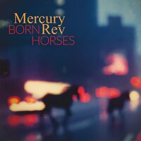 Mercury Rev - Born Horses vinyl cover