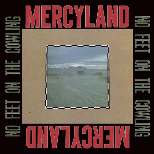 Mercyland - No Feet On The Cowling vinyl cover