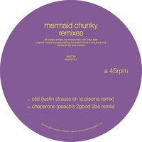 Mermaid Chunky - Remixes vinyl cover