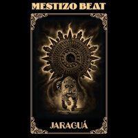 Mestizo Beat - Jaragua vinyl cover