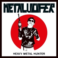 Metalucifer - Heavy Metal Hunter vinyl cover