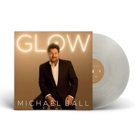 Michael Ball - Glow (Clear) vinyl cover