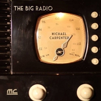 Michael Carpenter - Big Radio vinyl cover