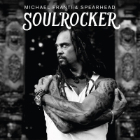 Michael Franti & Spearhead - Soulrocker vinyl cover