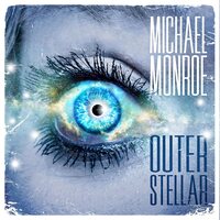 Michael Monroe - Outerstellar vinyl cover