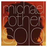 Michael Rother - Solo vinyl cover