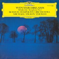 Michael Tilson Thomas/Boston Symphony Orchestra - Tchaikovsky: Winter Dreams, Symphony No. 1 The Original Source Series vinyl cover