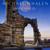 Michael Whalen - Sacred Spaces vinyl cover