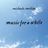 Michaela Melian - music For A while vinyl cover