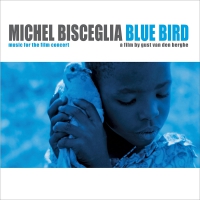 Michel Bisceglia Trio - Blue Bird vinyl cover
