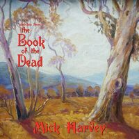 Mick Harvey - Sketches From The Book Of The Dead (Gold)