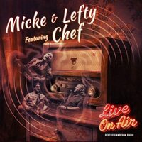 Micke & Lefty Feat. Chef - Live On Air vinyl cover