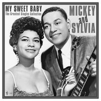 Mickey & Sylvia - MY Sweet Baby: The Greatest Singles 1954-61 vinyl cover