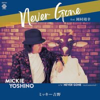 Mickie Yoshino - Never Gone feat. Yasuyuki Okamura vinyl cover