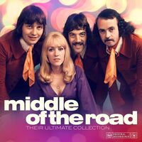 Middle Of The Road - Their Ultimate Collection vinyl cover