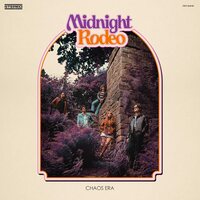 Midnight Rodeo - Chaos Era vinyl cover